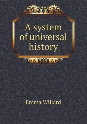 A System of Universal History 551901566X Book Cover