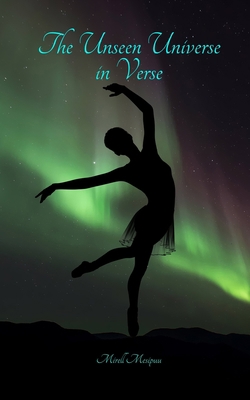The Unseen Universe in Verse 9916392986 Book Cover