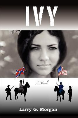 Ivy a Novel 1935130110 Book Cover