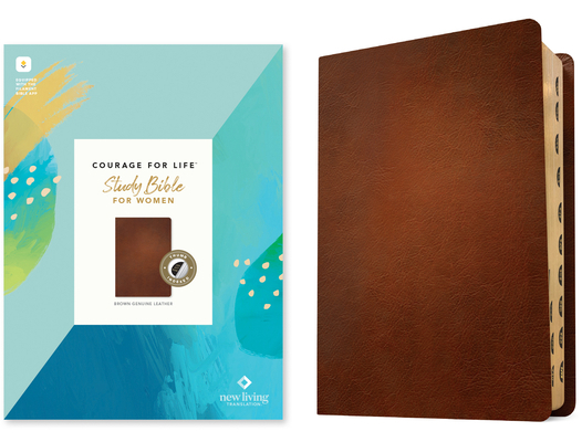 NLT Courage for Life Study Bible for Women, Fil... 1496452887 Book Cover