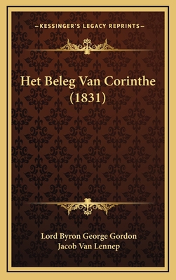 Het Beleg Van Corinthe (1831) [Chinese] 1168780357 Book Cover