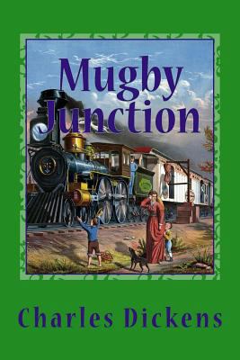 Mugby Junction 1544001681 Book Cover