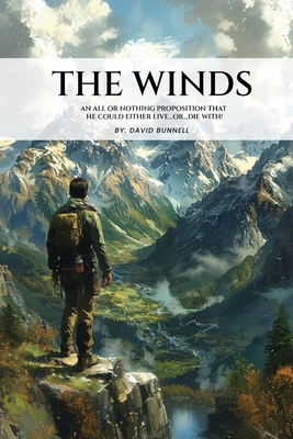 The Winds: An All or Nothing Proposition That H... B0DHWRTKDR Book Cover