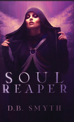 Soul Reaper 1947012576 Book Cover