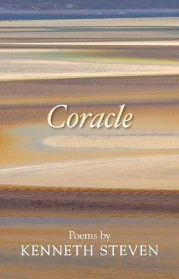 Coracle: Poems by Kenneth Steven 0281072094 Book Cover