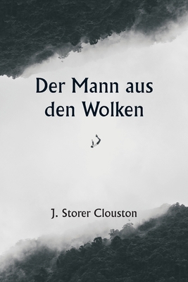 Der Mann aus den Wolken [German] 9359253774 Book Cover