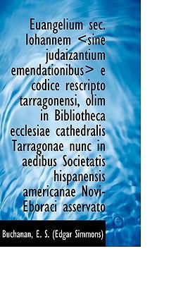 Euangelium SEC. Iohannem E Codice Rescripto Tar... 1113378573 Book Cover