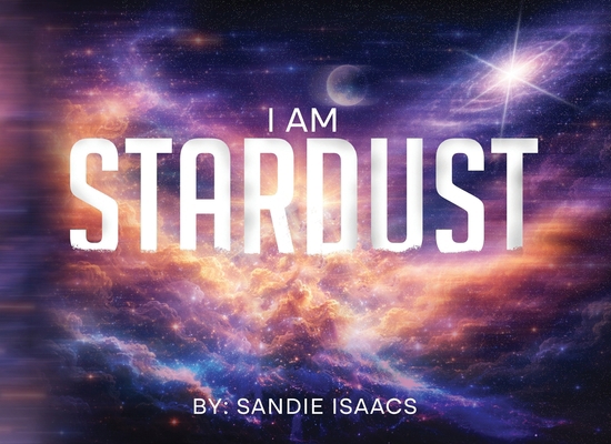 I Am Stardust B0GVQSML82 Book Cover