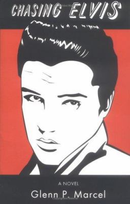 Chasing Elvis 1931468206 Book Cover