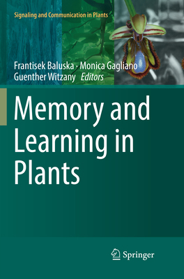 Memory and Learning in Plants 3030092739 Book Cover