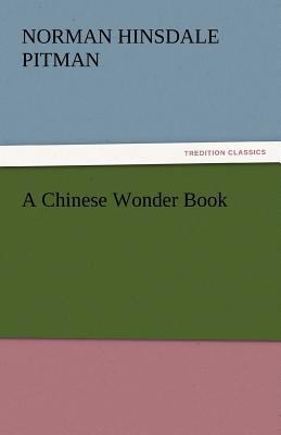 A Chinese Wonder Book 3842435681 Book Cover