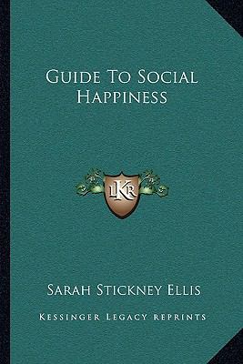 Guide To Social Happiness 1163124125 Book Cover