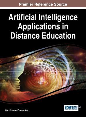 Artificial Intelligence Applications in Distanc... 146666276X Book Cover