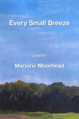 Every Small Breeze B0CKGNPY5P Book Cover