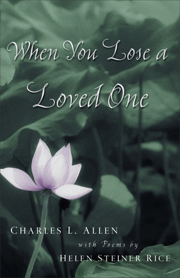 When You Lose a Loved One 0800758013 Book Cover