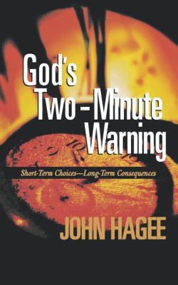 God's Two-Minute Warning 1404175598 Book Cover