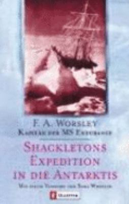 Shackletons Expedition in die Antarktis. [German] 3548359884 Book Cover