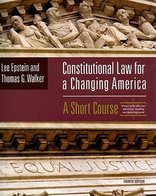 Constitutional Law for a Changing America: A Sh... 0872896056 Book Cover