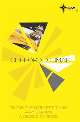 Clifford Simak SF Gateway Omnibus 0575122323 Book Cover