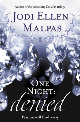 One Night: Denied (One Night series) 1409155684 Book Cover