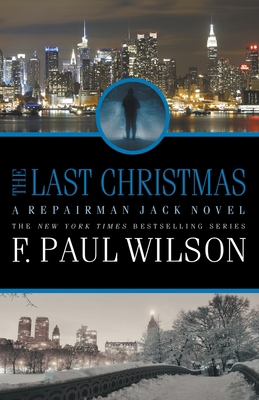 The Last Christmas: A Repairman Jack Novel 1950565823 Book Cover