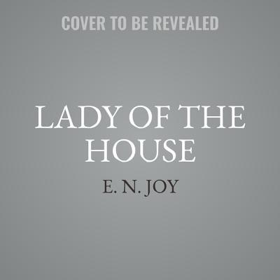 Lady of the House Lib/E 1538447614 Book Cover