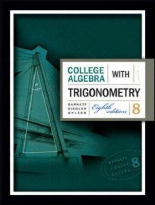 College Algebra with Trigonometry 0073312649 Book Cover