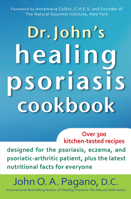 Dr. John's Healing Psoriasis Cookbook 1630260703 Book Cover
