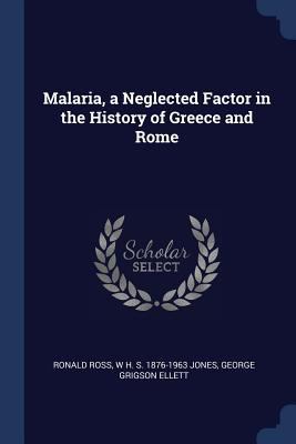 Malaria, a Neglected Factor in the History of G... 1376720043 Book Cover