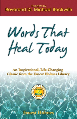 Words That Heal Today: An Inspirational, Life-C... 1558746854 Book Cover