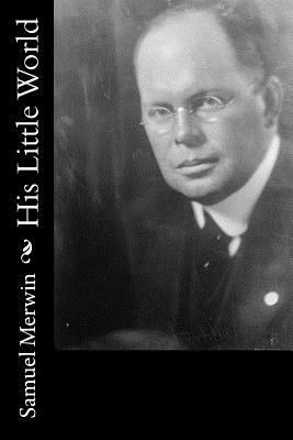 His Little World 1977839789 Book Cover