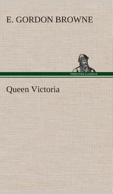 Queen Victoria 3849518493 Book Cover