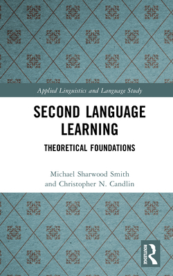 Second Language Learning: Theoretical Foundations 1138154733 Book Cover