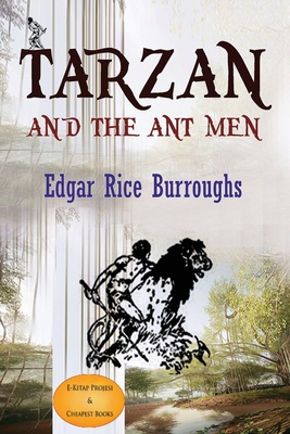 Tarzan and the Ant Men 6257120004 Book Cover