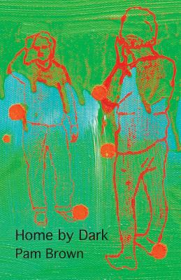 Home by Dark 1848612885 Book Cover