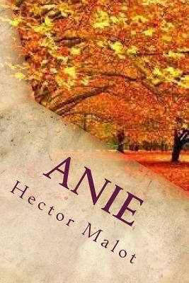 Anie (French Edition) [French] 1720395314 Book Cover