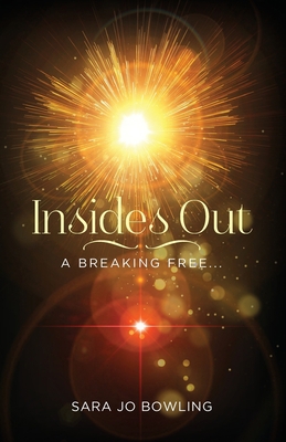 Insides Out: A Breaking Free... 1977211232 Book Cover