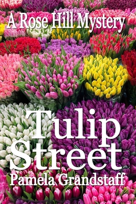 Tulip Street B0DJFKB1LD Book Cover