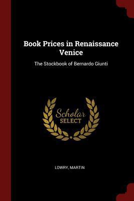 Book Prices in Renaissance Venice: The Stockboo... 1376329395 Book Cover