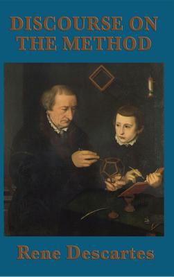 Discourse on the Method 1515433129 Book Cover