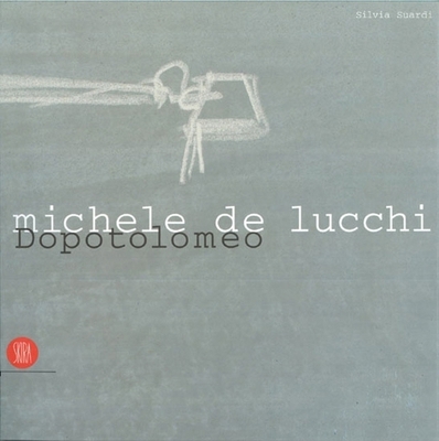 Michele de Lucchi Dopotolomeo 8884912970 Book Cover