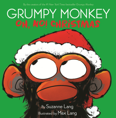 Grumpy Monkey Oh, No! Christmas B0GMZ6XM48 Book Cover