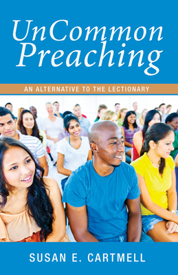 UnCommon Preaching 1498204457 Book Cover