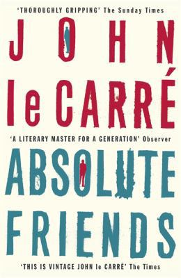 Absolute Friends 0340832908 Book Cover