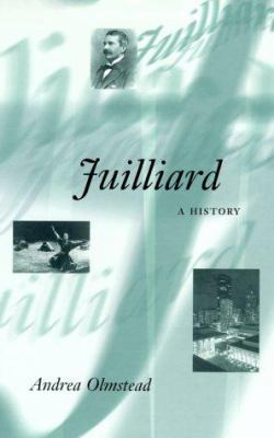 Juilliard: A History 0252024877 Book Cover