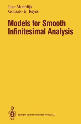 Models for Smooth Infinitesimal Analysis 038797489X Book Cover