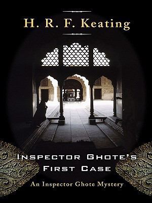 Inspector Ghote's First Case [Large Print] 1410420396 Book Cover