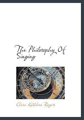 The Philosophy of Singing 1117604195 Book Cover