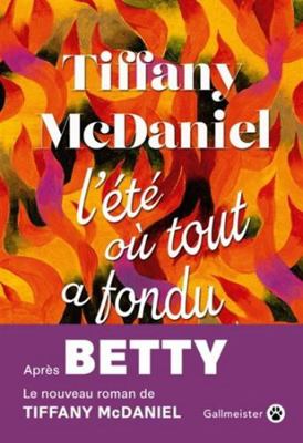L'été où tout a fondu [French] 2351782518 Book Cover