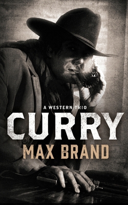 Curry: A Western Trio 1470861143 Book Cover